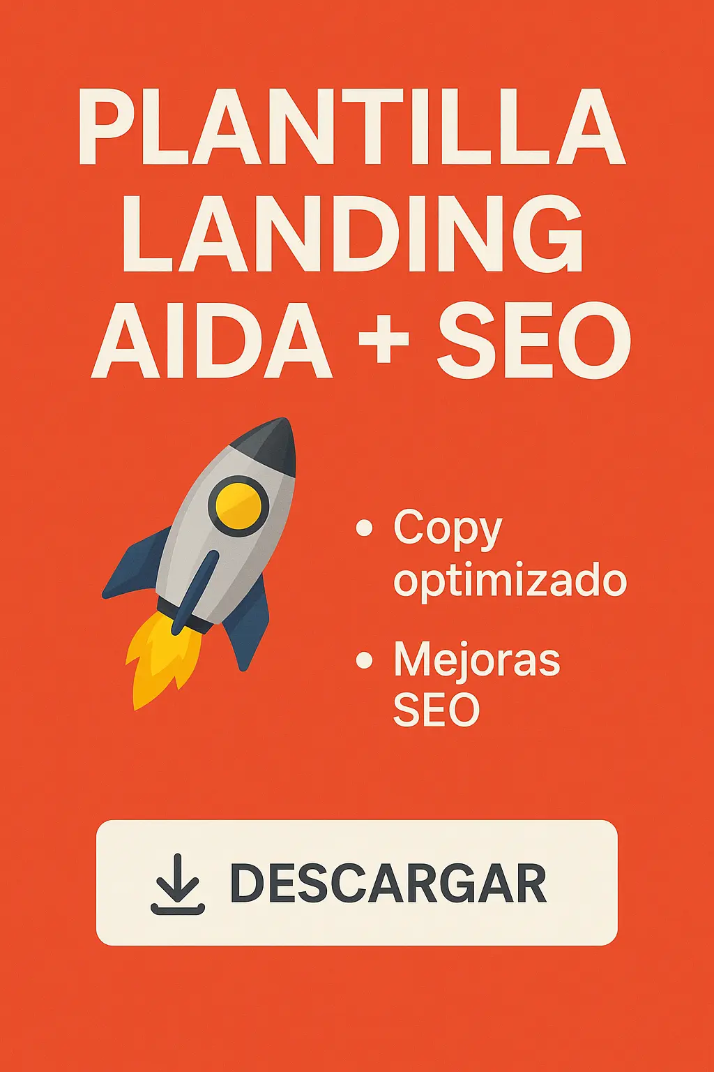 Plantilla Landing AIDA + SEO 2025 optimizada para conversiones y posicionamiento
